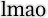lmao emote